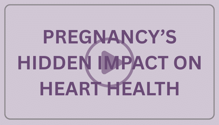 Pregnancy and future heart and brain health